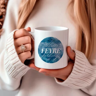Taza Hello Feyre Darling | Double Project, taza acotar