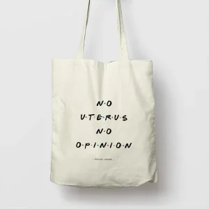 Tote bag de Algodón No Uterus, no opinion